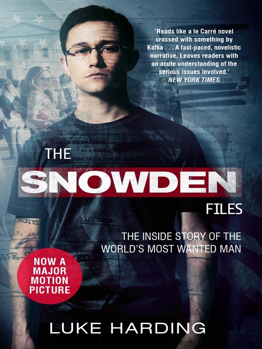 Title details for The Snowden Files by Luke Harding - Available